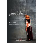 Yarım Kalan - Sezen Eren