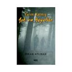 Yarım Kalmış Aşk ve Hayatlar Erkan Atlıhan