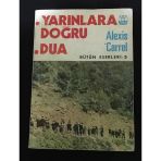 Yarınlara Doğru / Dua (Sahafiye Kitap)