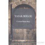 YASAK BÖLGE - CAFER KEKLİKÇİ