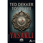 YASAKLI FANILER KITABI SERISI 1 - TED DEKKER