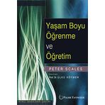 Yaşam Boyu Öğrenme ve Öğretim - Peter Scales