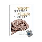 Yaşam Dönemleri ve Uyum Sorunları - Okan Bilgin