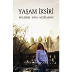 Yaşam İksiri - Özgür Karataş Çelebi
