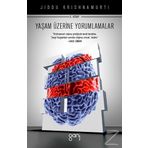 Yaşam Üzerine Yorumlamalar 2. Kitap - Juddi Krishnamurti