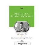 Yaşam ve Ölüm Üzerine Düşünceler - Lev N. Tolstoy