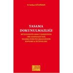 YASAMA DOKUNULMAZLIĞI - ÖMER KESKINSOY