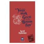 Yaşamak Geçti Başımdan - Şerif Aydemir