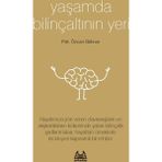 Yaşamda Bilinçaltının Yeri - Psk Özcan Göknar