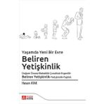 Yaşamda Yeni Bir Evre: Beliren Yetişkinlik Doğum Öncesi-Bebeklik-Çocukluk-Ergenlik-Beliren Yeti - Pegem Akademi Yayıncılık