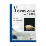 Yaşamın Anlam ve Amacı - Alfred Adler