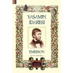 Yaşamın İdaresi - Ralph Waldo Emerson