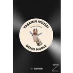 Yaşamın Müziği - Denis Noble
