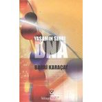 Yaşamın Sırrı Dna - Bahri Karaçay