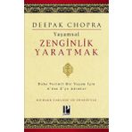 Yaşamsal Zenginlik Yaratmak Deepak Chopra