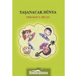 Yaşanacak Dünya - Nebahat Ercan
