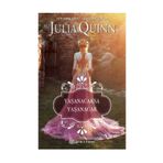 Yaşanacaksa Yaşanacak - Julia Quinn