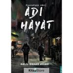 Yaşandıysa Eğer Adı Hayat - Halil Orhan Aslan