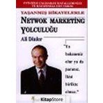 Yaşanmış Hikayelerle Network Marketing Yolculuğu - Ali Dinler