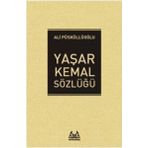 Yaşar Kemal Sözlüğü - Ali Püskülloğlu
