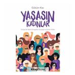 Yaşasın Kadınlar - Gülsüm Kav