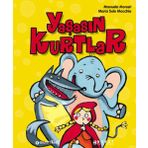 YAŞASIN KURTLAR - MANYELA MONARI; MARIA SOLE MACCHIA