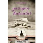 Yaşayan Hatıralar - Mahmut Bıyıklı