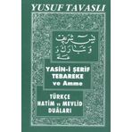 Yasin-i Şerif Tebareke ve Amme (Cep Boy) (C01)