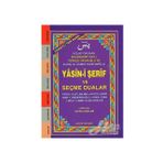 YASIN-I ŞERIF VE SEÇME DUALAR (KOD:032) (CEP BOY, ŞAMUA) FIHRISTLI, BILGISAYAR HATLI - HATICE SAĞLAM