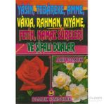 Yasin, Tebareke, Amme, Vakıa, Rahman, Kıyame, Fetih, Namaz Sureleri ve Şifalı Dualar Yas-018 - H. Arif Pamuk