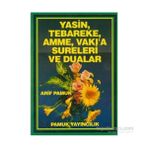 YASIN, TEBAREKE, AMME, VAKIA SURELERI VE DUALAR - ARIF PAMUK