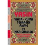 Yasin Vakıa - Cuma Tebareke Amme ve Kısa Sureler (Cep Boy - Üçlü - Kod-038)