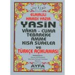 Yasin Vakıa - Cuma Tebareke Amme ve Kısa Sureler ve Türkçe Açıklaması (Çanta Boy - 5 Renk - Kod-009)