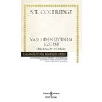 Yaşlı Denizcinin Ezgisi (İngilizce-Türkçe) - Samuel Taylor Coleridge