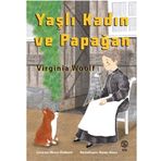 Yaşlı Kadın ve Papağan - Virgina Woolf