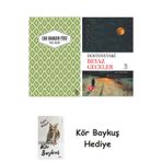 Yaslı Mızıka + Beyaz Geceler + Kör Baykuş