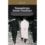 YASSIADA'NIN SESSIZ TANIKLARI - ERDAL ŞEN