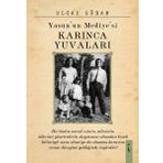 Yasun'un Mediyesi Karınca Yuvaları - Olcay Güran