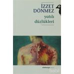 YATILI DÜZLÜKLER - İZZET DÖNMEZ
