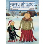 Yavru Ahtapot Olmak Çok Zor (Karton Kapak)