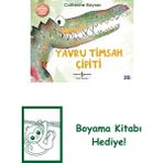 Yavru Timsah Çipiti + Boyama Kitabı