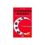 YAVUZ BIYIKLILARDAN BIYIKSIZLARA MİLLİYETÇİLİĞİN YARINLARINI DÜŞÜNMEK - M. İDİKUT KADIOĞLU