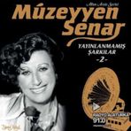 Yavuz Plak Müzeyyen Senar - Yayınlanmamış Şarkılar 2 (Plak)