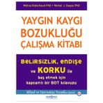 Yaygın Kaygı Bozukluğu Çalışma Kitabı Psikonet Yayınları'ndan Michel J. Dugas ile Etkili BDT Kılavuzu