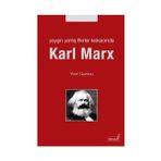 YAYGIN YANLIŞ FIKIRLER KISKACINDA KARL MARX - YVON QUINIOU