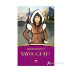 YAYLA GÜLÜ - ENVER BEHNAN ŞAPOLYO (ISBN:9789754379341)