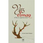 YAZ ELMASI - AHMET MAHIR PEKŞEN