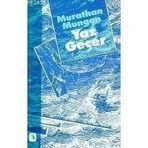 YAZ GEÇER - MURATHAN MUNGAN