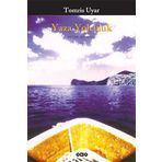 Yaza Yolculuk - Tomris Uyar
