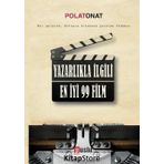Yazarlıkla İlgili En İyi 99 Film - Polat Onat